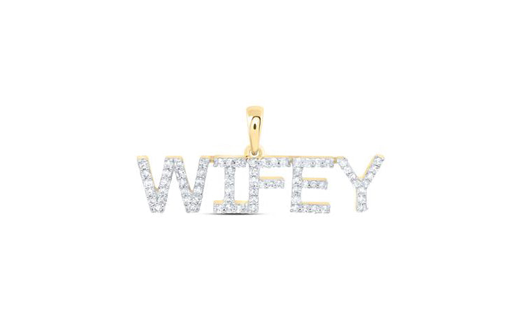 10K gold diamond WIFEY pendant with 1/4 carat total diamond weight, no chain included
