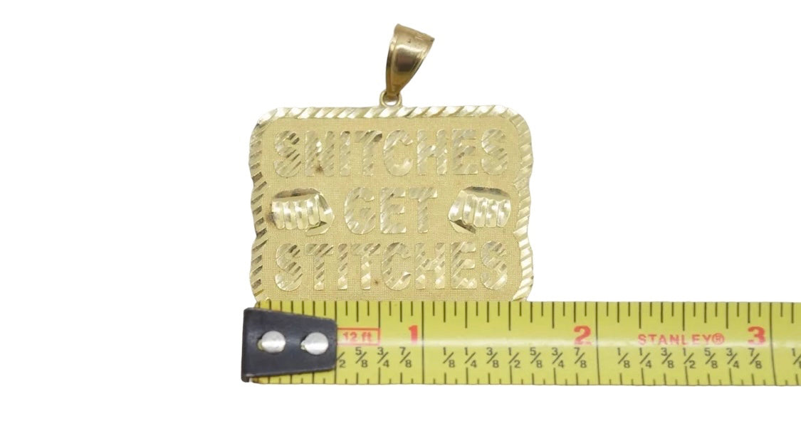 10K gold diamond-cut charm with "Snitches Get Stitches" quote – streetwear jewelry