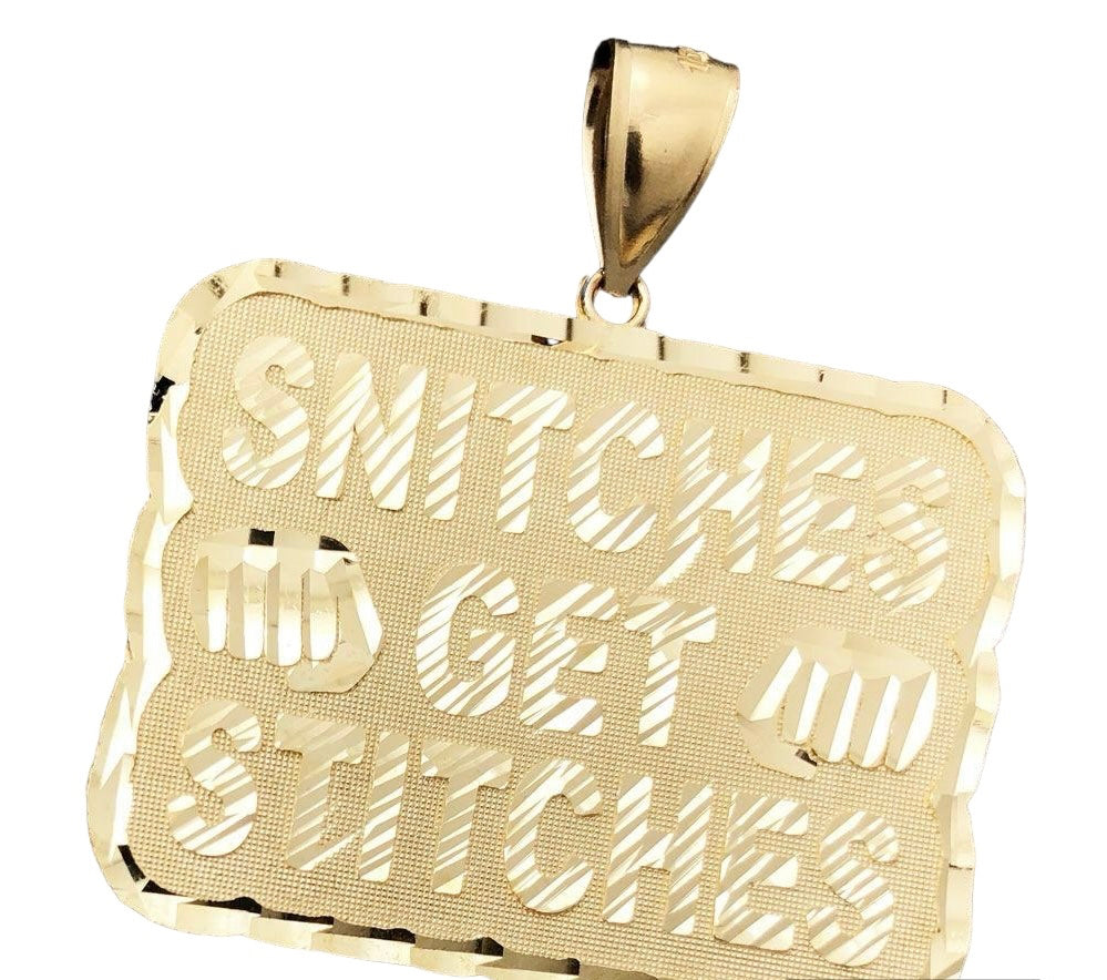 10K gold diamond-cut charm with "Snitches Get Stitches" quote – streetwear jewelry